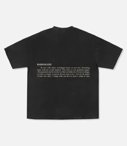 99 Based On Love T Shirt Vintage Black